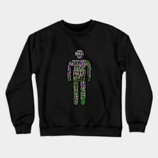 Changed Man (8) Crewneck Sweatshirt